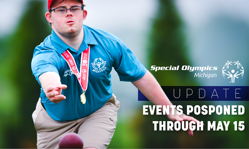 SOMI Events Postponed Through May 15 | Special Olympics Michigan